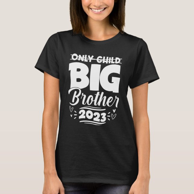 Big Brother 2023 Promoted To Brother Pregnancy Ann T-Shirt (Front)