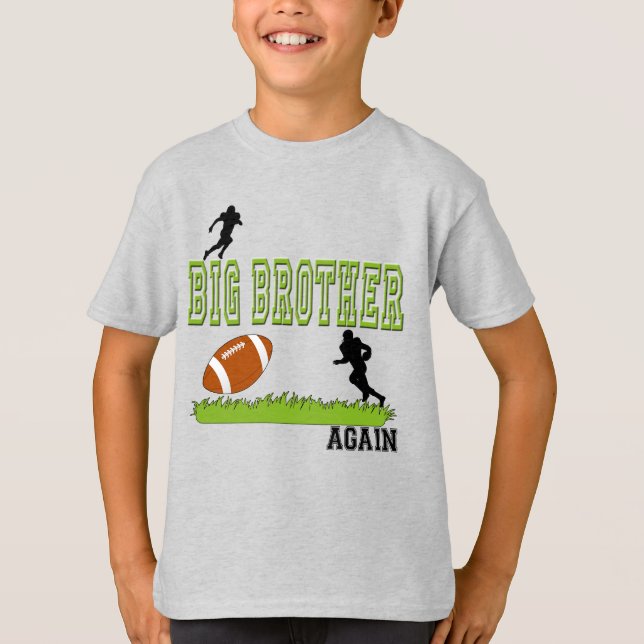 Big Brother again football t-shirt (Front)