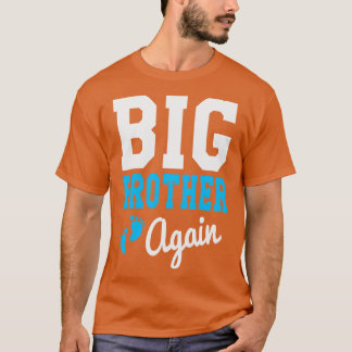 Big Brother Again T-Shirt