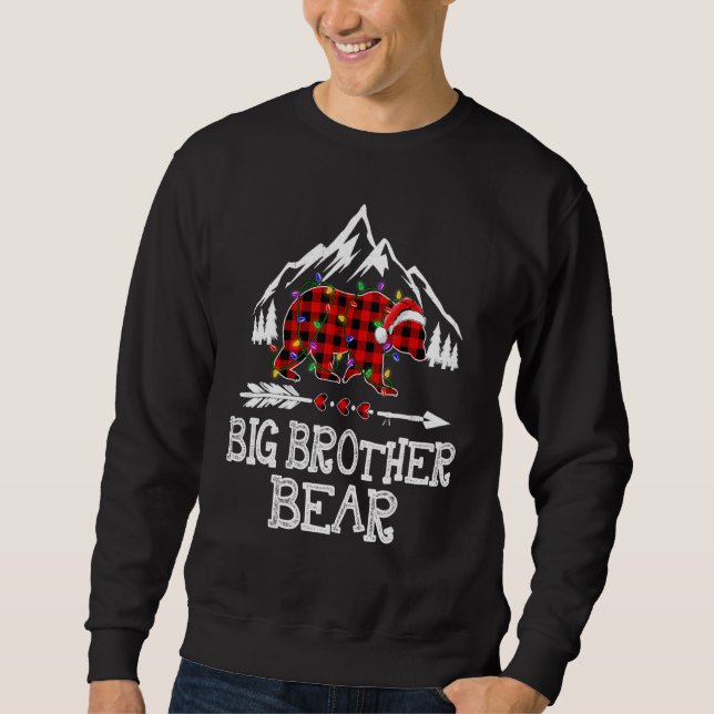 Big Brother Bear Buffalo Plaid Matching Family Chr Sweatshirt (Front)