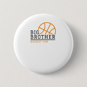 Big Brother Biggest Fan Basketball 6 Cm Round Badge