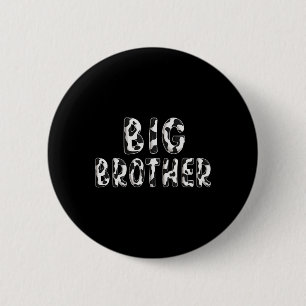 Big Brother Birthday Family Matching Fathers Day B 6 Cm Round Badge