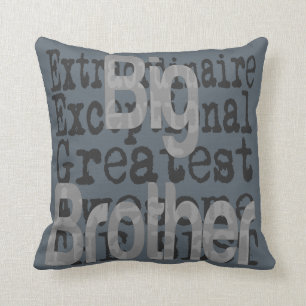 Big Brother Extraordinaire Cushion