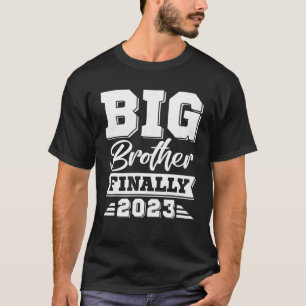 Big Brother Finally 2023 Pregnancy Announcement Bo T-Shirt