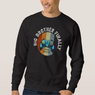 Big Brother Finally Big Bro Gamer Promoted Son 1 Sweatshirt