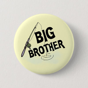 Big Brother Fishing Tshirts and Gifts 6 Cm Round Badge