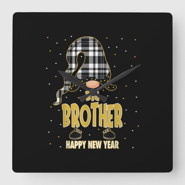 Big Brother Happy New Year| Matching gift Square Wall Clock (Front)