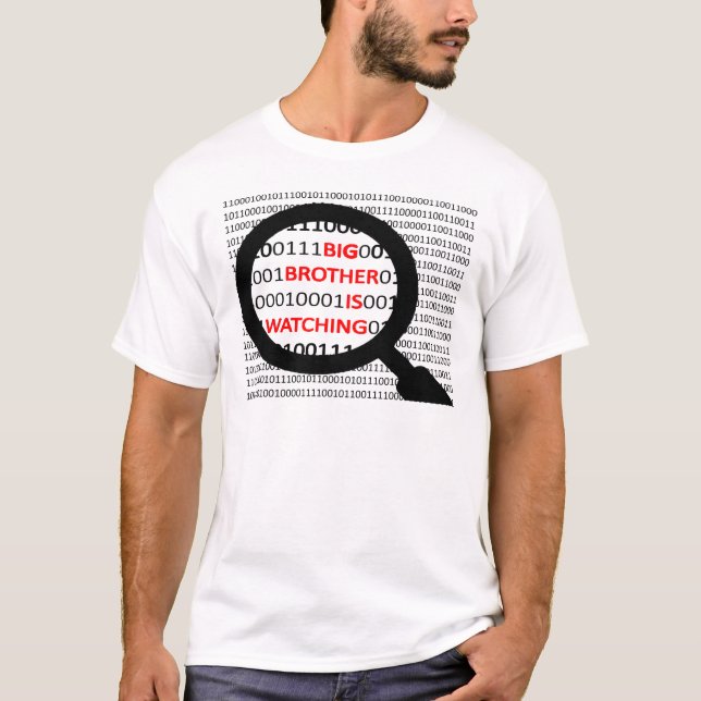 big Brother Is Watching T Shirt (Front)