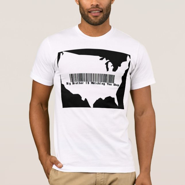 Big Brother Is Watching You Shop T-Shirt (Front)
