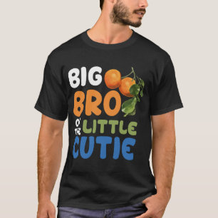 Big Brother Little Cutie Baby Shower Orange 1st Bi T-Shirt