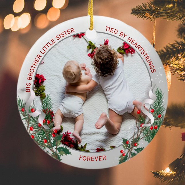 Big Brother Little Sister Warm Quote Ornament (Creator Uploaded)