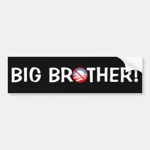 Big Brother! - Obama Bumper Sticker