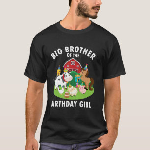 Big Brother Of Birthday Girl Farm Animals Farm Bda T-Shirt