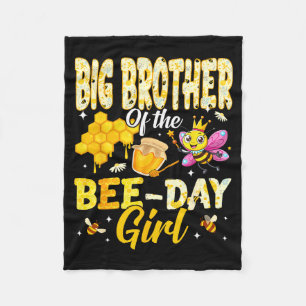 Big Brother Of The Bee Day Girl Birthday Family Ma Fleece Blanket