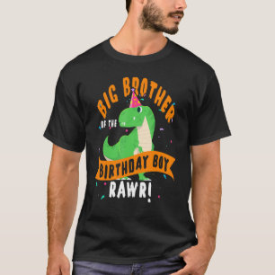 Big Brother Of The Birthday Boy Dinosaur   Cute T-Shirt