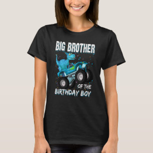 Big Brother Of The Birthday Boy Trex Dinosaur Mon T-Shirt