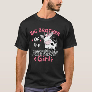 Big Brother Of The Birthday Farm Cow Family Matchi T-Shirt