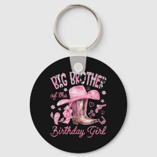Big Brother of The Birthday Girl Pink Cowgirl Key Ring
