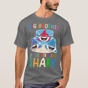 Big Brother of the birthday shark birthday family  T-Shirt
