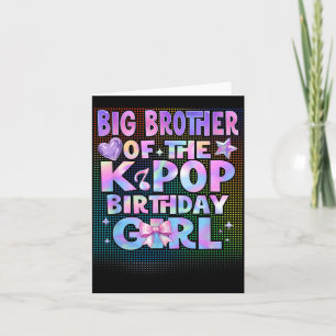 Big Brother of The K-Pop Birthday Girls Korean Card