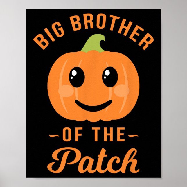 Big Brother Of The Patch - Pumpkin Family Hallowee Poster (Front)