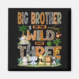 Big Brother Of The Wild & Three 3rd Birthday S Magnet