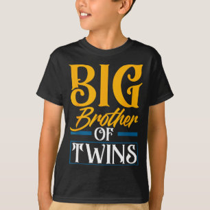 Big Brother Of Twins New Brother Sibling Funny Twi T-Shirt
