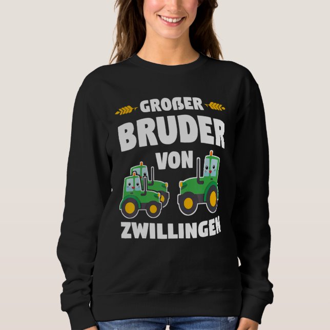 Big Brother Of Twins Tractor Bauer Sweatshirt (Front)