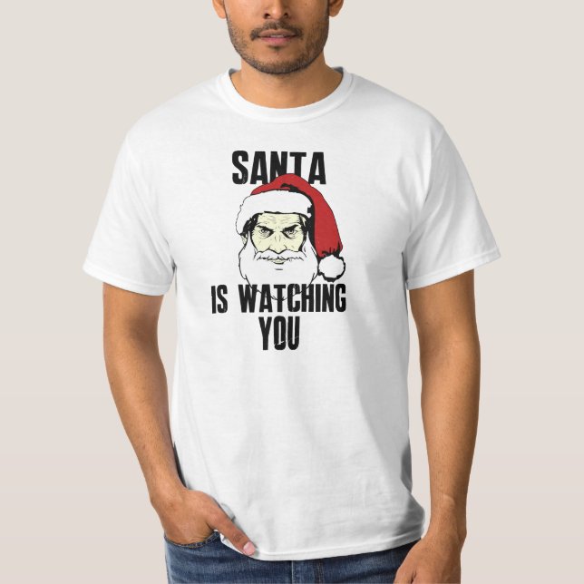 Big Brother Santa Claus Is Watching You T-Shirt (Front)