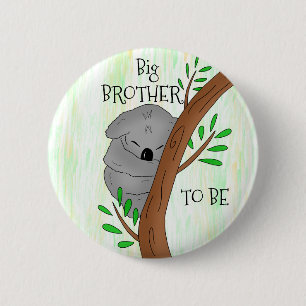 Big Brother To Be   Koala Baby Shower 6 Cm Round Badge