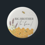Big brother to bee, honey bee button for shower<br><div class="desc">A little honey bee is on the way, as sweet as can bee... Celebrate your new arrival with this fun baby shower design. Great for a gender neutral baby shower. ★ Let me help you plan your next party! ★ If you need coordinating decor, please check my matching collection. If...</div>