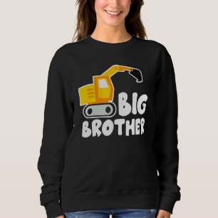 Big Brother Tractor Toddler Excavator Cute Sweatshirt