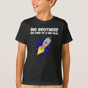 big brothers are kind of a big deal in space T-Shirt