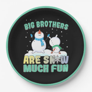 Big Brothers are Snow Much Fun - Holiday Snowman Paper Plate