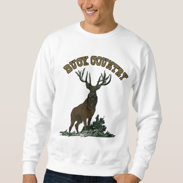 Big Buck Country Sweatshirt (Front)