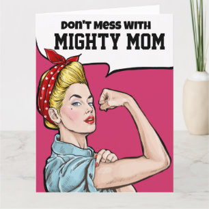 Big Card for Mighty Mum - See Inside AND Back