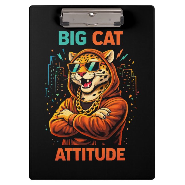 Big Cat Attitude Clipboard (Front)