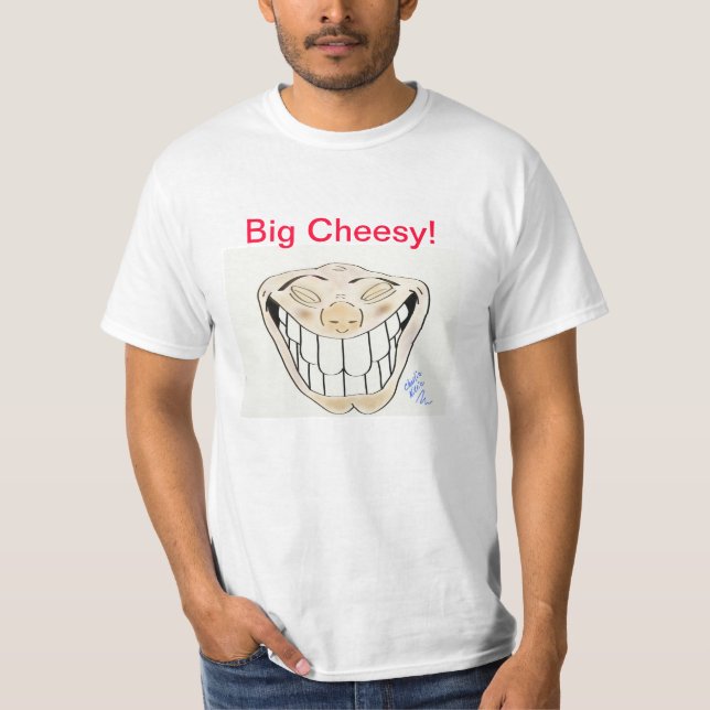 Big Cheesy Smile t-shirt (Front)