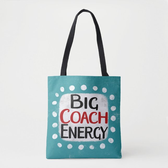 Big Coach Energy Tote Bag (Front)