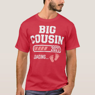 Big cousin loading 2023 for pregnancy announcement T-Shirt