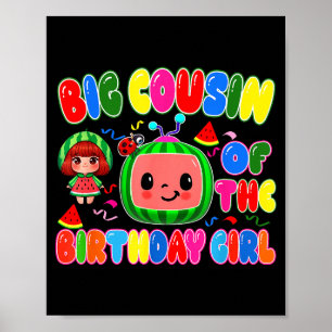 Big Cousin Of The Birthday Girl Melon Family Match Poster