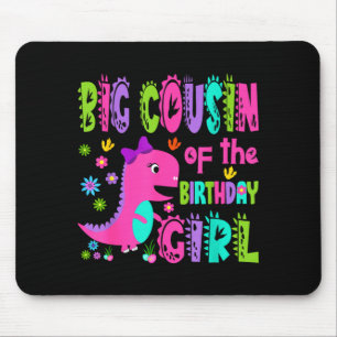 Big cousin of the birthday girl saurus rex mouse pad