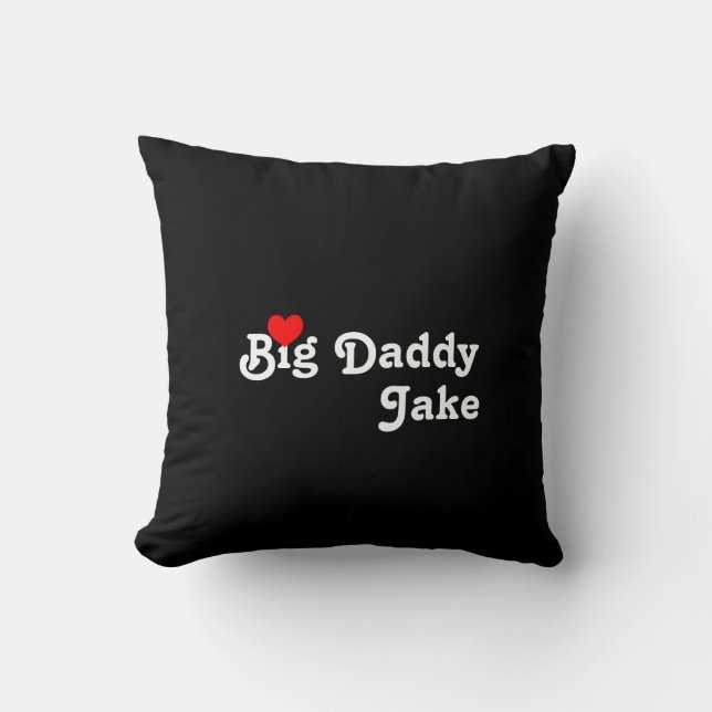 Big Daddy with Red Heart Throw Pillow (Front)