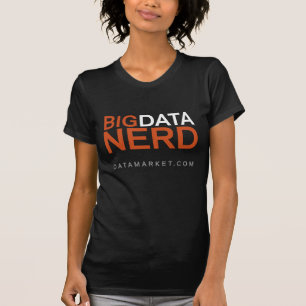 Big data nerd T-Shirt