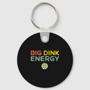 Big dink energy pickleball funny pickle ball lover key ring