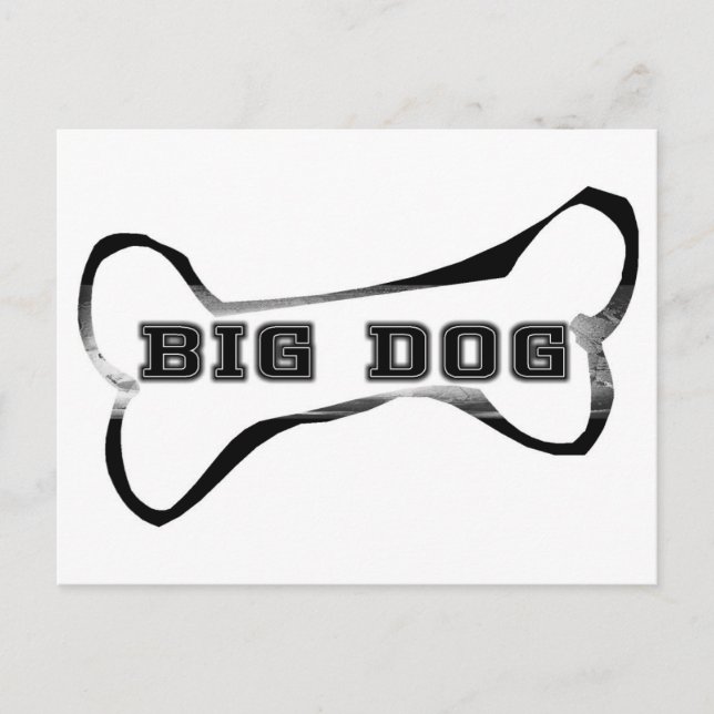 Big Dog Postcard (Front)