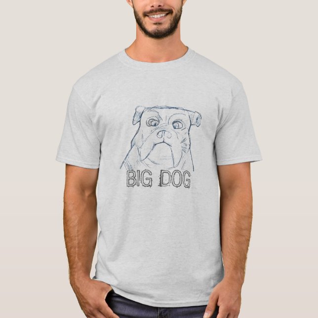 Big Dog T-Shirt (Front)