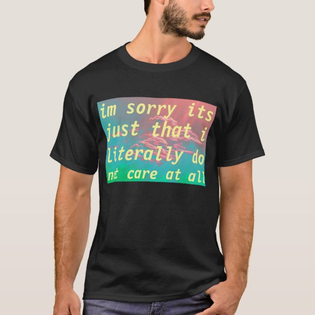 big dont care sky T-Shirt (Front)