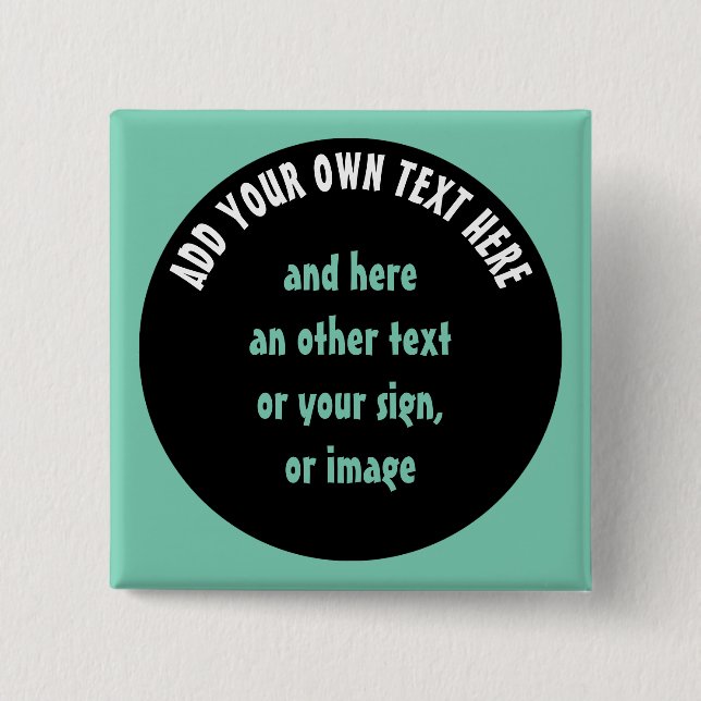 Big Dot black + your backg., text & ideas 15 Cm Square Badge (Front)
