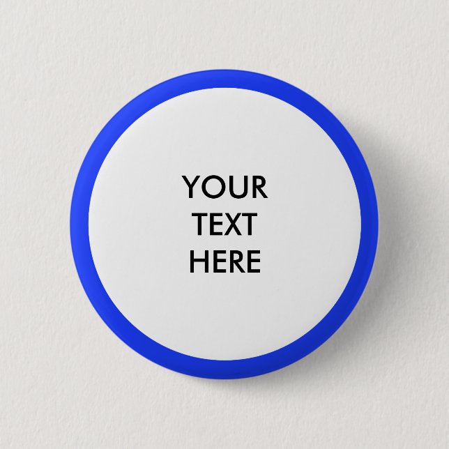 Big Dot white + your backg. & ideas 6 Cm Round Badge (Front)